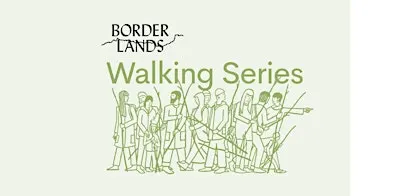 BorderLands Walking Series: Caroline Allen