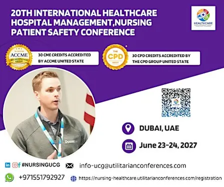 20th International Healthcare, Hospital Management, Nursing, Conference