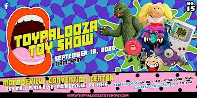 Toypalooza Toy Show - Pittsburgh's Biggest Toy Event (September 2026)