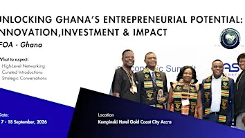 16th Friends of Africa Summit Global:Scaling Investment Partnerships-Ghana