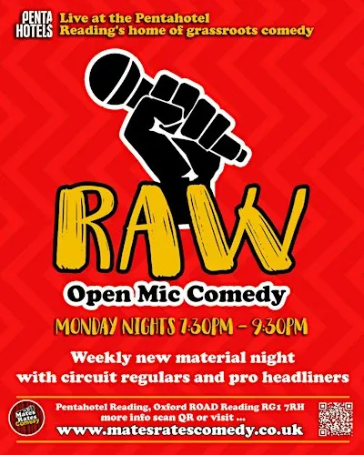 Mates Rates Comedy Raw, Reading's No.1 Stand Up Comedy Open Mic: Oct 05
