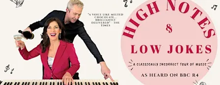 High Notes and Low Jokes