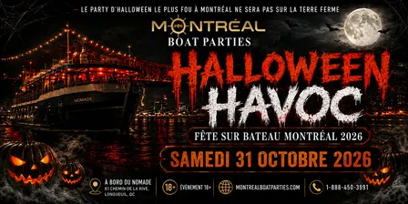 FÊTE SUR BATEAU HALLOWEEN HAVOC MONTRÉAL 2026 | LE VAISSEAU FANTÔME