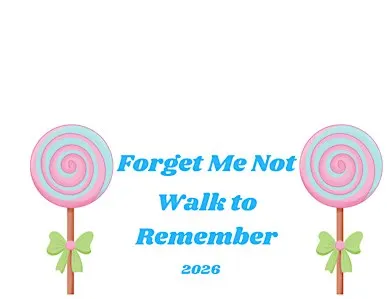 Forget Me Not Walk To Remember 2026