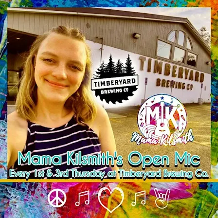 Open mic night at Timberyard with host Mama Kilsmith (Free/No Cover)