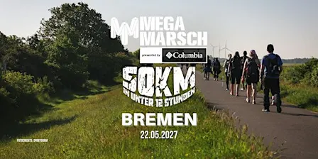 Megamarsch 50/12 Bremen 2027