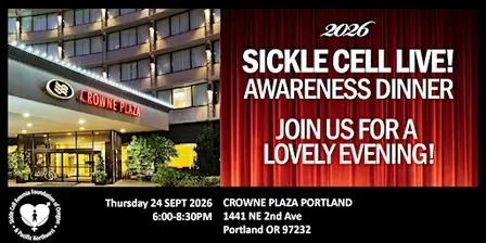 2026 Sickle Cell Live! Awareness Dinner