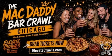 THE MAC DADDY BAR CRAWL - Chicago