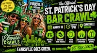 The Official St. Patricks  Bar Crawl - Evansville