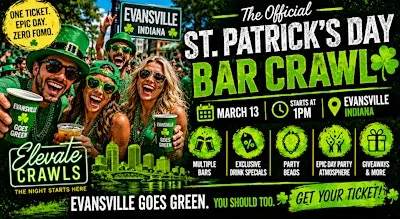 The Official St. Patricks  Bar Crawl - Evansville
