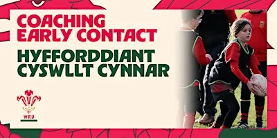 WRU U9 - U11 Coaching Early Contact (Ospreys Region)