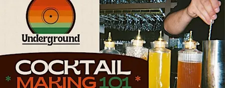 Cocktail Making 101 at Highland Underground