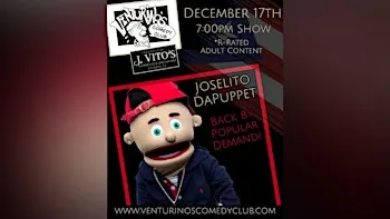 Joselito DaPuppet at Venturino's Comedy Club!