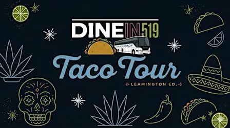 Dinein519 Leamington Taco Tour - Round 3