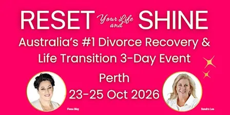 Reset Your Life and Shine After Divorce - Perth October 2026
