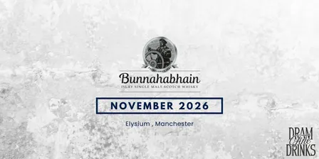 Dram Fine Drinks - Sipping Sessions: Bunnahabhain