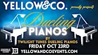 yellow and Co. presents Dueling Pianos by Twilight Tunes Dueling Pianos!