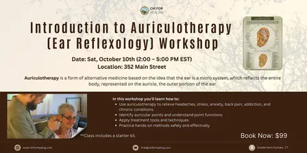 Introduction to Auriculotherapy (Ear Reflexology) Workshop
