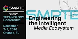 SMPTE Florida Technology Conference