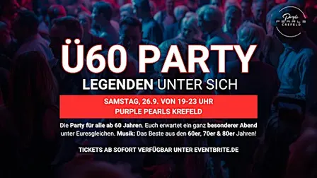 Ü60 PARTY– LEGENDEN UNTER SICH - Sa, 26.9. von 19-23 Uhr Purple Pearls