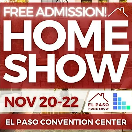 FREE El Paso Home Show, November 2026