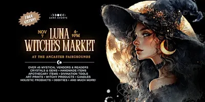✨ Luna Witches Market: Ancaster Night Market ✨