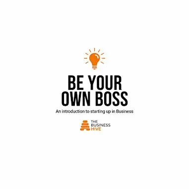 Be Your Own Boss Workshop - November