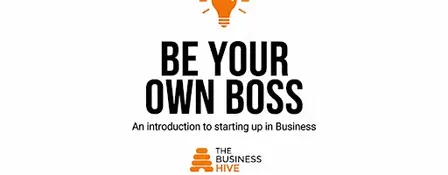 Be Your Own Boss Workshop - October