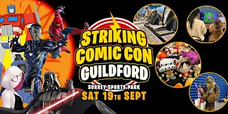 Striking Comic Con - Guildford