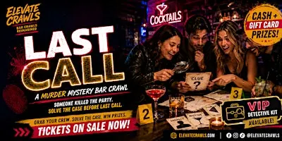 Last Call: A Murder Mystery Bar Crawl - Greenville