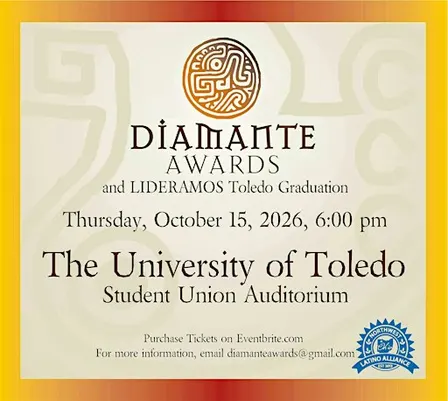 37th Annual Diamante Awards and LIDERAMOS Toledo Graduation