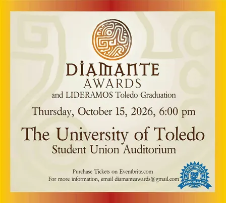 37th Annual Diamante Awards and LIDERAMOS Toledo Graduation