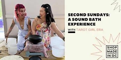 Second Sundays: A Sound Bath Experience with Tarot Girl Era