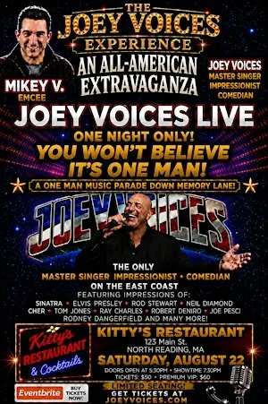 JOEY VOICES MASTER SINGING IMPRESSIONIST COMEDIAN AND COMEDIAN MIKE VISELLI