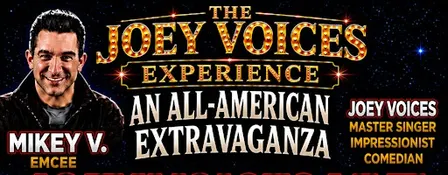 JOEY VOICES MASTER SINGING IMPRESSIONIST COMEDIAN AND COMEDIAN MIKE VISELLI