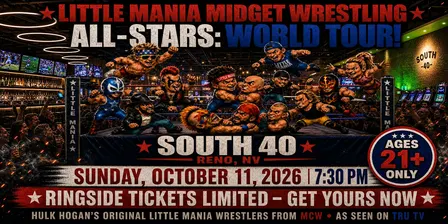 Little Mania Wrestling: Big Action, Tiny Wrestlers! Reno, NV!