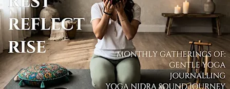 Rest Reflect & Rise: A Monthly Yoga & Sound Journey at Wren Hall