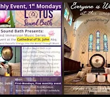 Free Sound Bath Series at The Cathedral of St. John | First-Mondays
