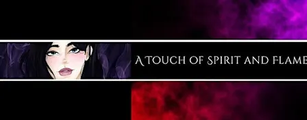 A Touch of Spirit and Flame Launch Party