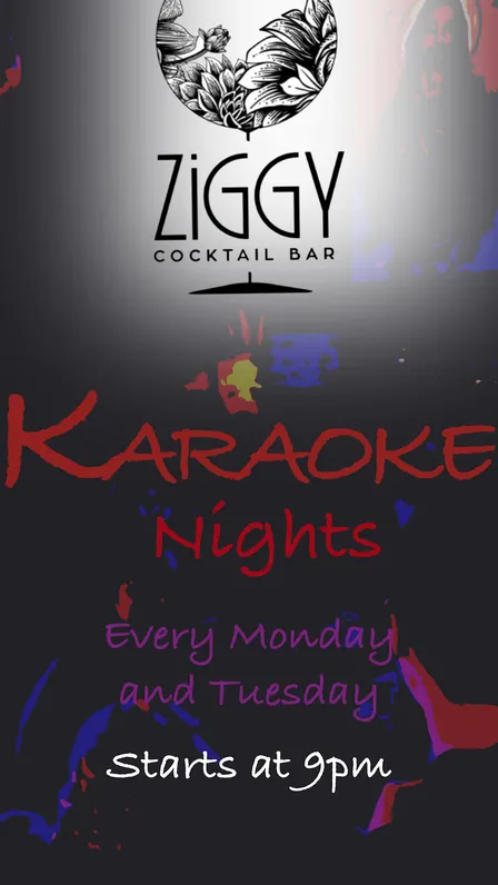 Karaoke Mondays and Tuesdays at Ziggy
