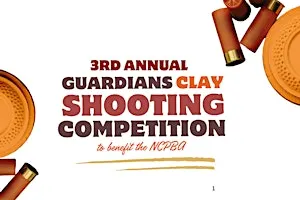 3rd Annual Guardian's Clay Shoot