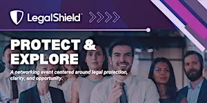 Legalshield and ID Shield: Protect and Explore