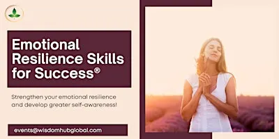 Emotional Resilience for Stronger Performance - Workshop in Tucson, AZ