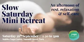 Slow Saturday Mini Retreat //  September 2026