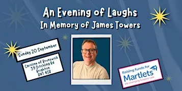 Laugh in memory of James Towers