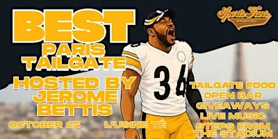 Best Paris Tailgate Hosted by Jerome Bettis