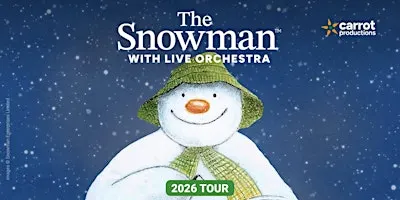 THE SNOWMAN  Film with Live Orchestra: Guildford Cathedral (6.30pm)