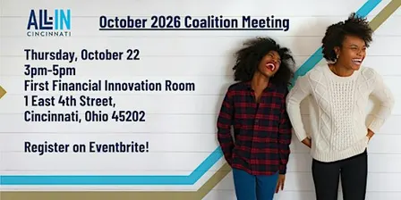 All-In Cincinnati October 2026 Coalition Meeting