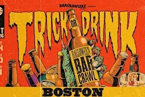 Trick or Drink: Boston Halloween Bar Crawl (3 Days)