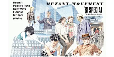 Mutant Movement 1981 Special: 45th Anniversary AFTERNOON DJ Set